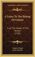 A Letter To The Bishop Of Oxford