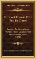 Clermont-Ferrand Et Le Puy-De-Dome