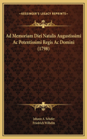 Ad Memoriam Diei Natalis Augustissimi Ac Potentissimi Regis Ac Domini (1798)