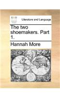 The two shoemakers. Part 1.