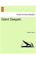Giant Despair.Vol.I