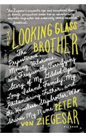 Looking Glass Brother