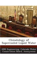 Climatology of Supercooled Liquid Water