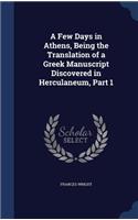 A Few Days in Athens, Being the Translation of a Greek Manuscript Discovered in Herculaneum, Part 1