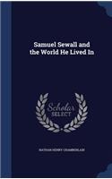 Samuel Sewall and the World He Lived in