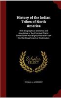 History of the Indian Tribes of North America