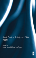 Sport, Physical Activity and Public Health