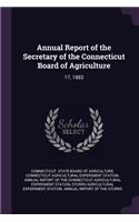 Annual Report of the Secretary of the Connecticut Board of Agriculture