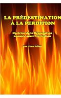 Prédestination à la Perdition