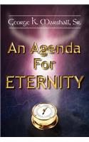 Agenda For Eternity