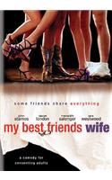 My Best Friend's Wife