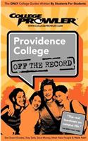 Providence College (College Prowler Guide): (College Prowler: Providence College Off the Record)