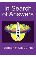 In Search of Answers