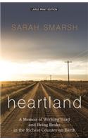 Heartland: A Memoir of Working Hard and Being Broke in the Richest Country on Earth