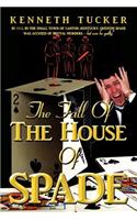 Fall Of The House Of Spade