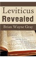Leviticus Revealed
