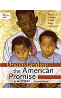 Loose-Leaf Version for Understanding the American Promise: A History, Combined Volume: A Brief History of the United States
