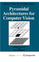 Pyramidal Architectures for Computer Vision