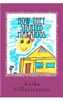 How They Started Makarios