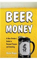 Beer Money