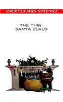 The Thin Santa Claus: (English)