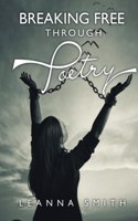 Breaking Free Through Poetry