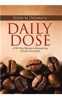 Daily Dose