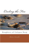 Circling the Fire