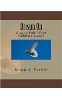 Dream On