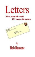 Letters You Would Read If I Was Famous