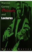 Marcus Garvey Philosophy and Lectures