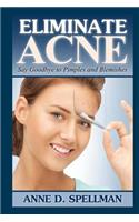 Eliminate Acne