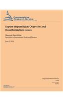 Export-Import Bank: Overview and Reauthorization Issues