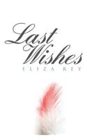 Last Wishes