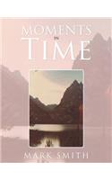 Moments in Time