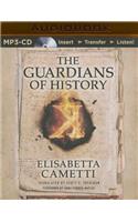 The Guardians of History