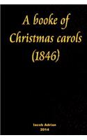 booke of Christmas carols (1846)