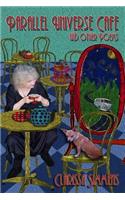 Parallel Universe Cafe And Other Poems