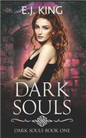 Dark & Broken Souls: (1 Dark Souls (Soul Hunters))