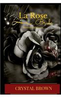 La Rose Brule