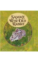 Sammy, Wise Old Rabbit