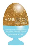 Ambition For Sale