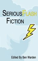Serious Flash Fiction