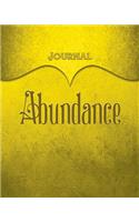 Abundance Journal: Yellow 8x10 128 Page Lined Journal Notebook Diary (Volume 1)