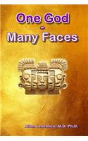 One God - Many Faces