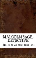 Malcolm Sage, Detective