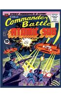 Commander Battle and the Atomic Sub #7