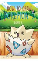 How to Draw Pokemon 5