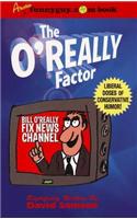 O'Really Factor