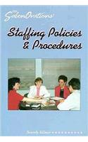 Staffing Policies and Procedures